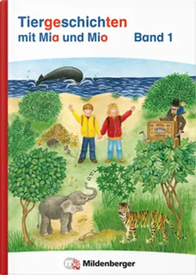 Erdmann |  Tiergeschichten mit Mia und Mio Neubearbeitung - Band 1 | Buch |  Sack Fachmedien