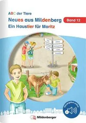 Erdmann |  Neues aus Mildenberg - Ein Haustier für Moritz | Buch |  Sack Fachmedien