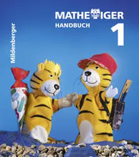 Heidenreich / Krinkel-Carcinescu / Laubis |  Mathetiger 1 - 1. Schuljahr. Ausgabe für alle Bundesländer / Mathetiger 1, Handbuch Teil A · Erstausgabe | Buch |  Sack Fachmedien