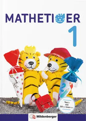 Laubis / Schnitzer / Heidenreich |  Mathetiger 1 - Schülerbuch. Neubearbeitung | Buch |  Sack Fachmedien
