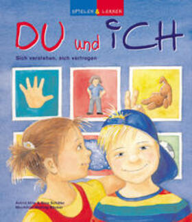Hille / Schäfer |  Spielen & Lernen / Du und Ich / Band 3 | Buch |  Sack Fachmedien