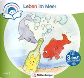 Erdmann |  Zeit für Geschichten – 3-fach differenziert, Heft 7: Leben im Meer – B | Buch |  Sack Fachmedien