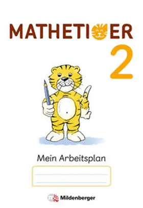 Laubis / Schnitzer |  Mathetiger 2 – Arbeitsplan zur Heftausgabe (VPE 10) | Buch |  Sack Fachmedien