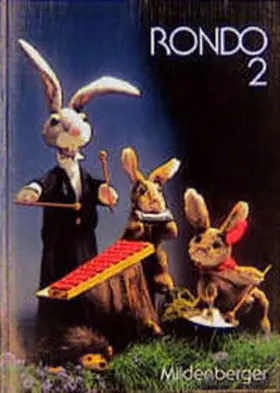 Keller / Kerger / Kist |  RONDO 2 – Schülerbuch, Altausgabe | Buch |  Sack Fachmedien