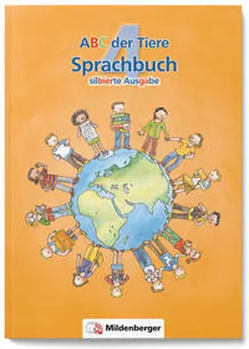 Kuhn / Zeller |  ABC der Tiere 4 - Sprachbuch, silbierte Ausgabe | Buch |  Sack Fachmedien