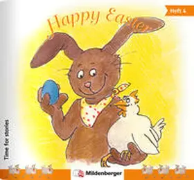 Erdmann |  Time for stories. Pfiffige Bild-Text-Hefte für Klasse 3 bis 6 / Happy Easter | Buch |  Sack Fachmedien