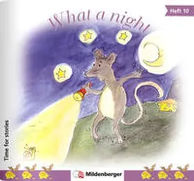 Erdmann |  Time for stories. Pfiffige Bild-Text-Hefte für Klasse 3 bis 6 / Heft 10: What a night (VPE 5 Stk.) | Buch |  Sack Fachmedien