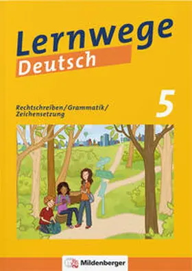 Merz-Grötsch / Fenske / Grötsch |  Lernwege Deutsch 1: Rechtschreibung - Grammatik - Zeichensetzung 5 (mit Lösungsheft) | Buch |  Sack Fachmedien
