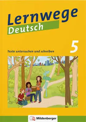 Merz-Grötsch / Fenske / Grötsch |  Lernwege Deutsch 2: Texte untersuchen und schreiben 5 | Buch |  Sack Fachmedien
