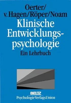 Oerter / Hagen / Röper |  Klinische Entwicklungspsychologie | Buch |  Sack Fachmedien