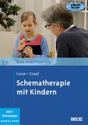 Loose / Graaf |  Schematherapie mit Kindern | Sonstiges |  Sack Fachmedien