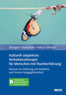 Stangier / Kananian / Yehya |  Kulturell adaptierte Verhaltenstherapie für Menschen mit Fluchterfahrung | Buch |  Sack Fachmedien