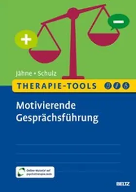 Jähne / Schulz |  Therapie-Tools Motivierende Gesprächsführung | eBook | Sack Fachmedien