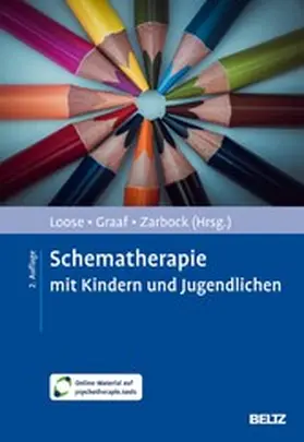 Loose / Graaf / Zarbock |  Schematherapie mit Kindern und Jugendlichen | eBook | Sack Fachmedien