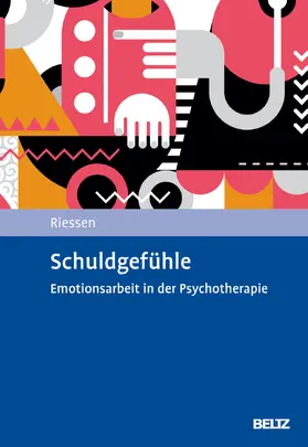 Riessen |  Schuldgefühle | Buch |  Sack Fachmedien