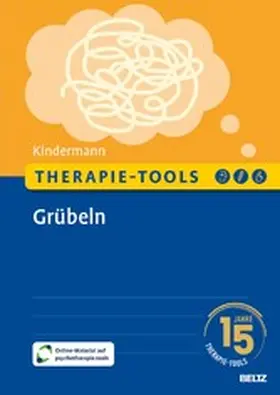 Kindermann |  Therapie-Tools Grübeln | eBook | Sack Fachmedien