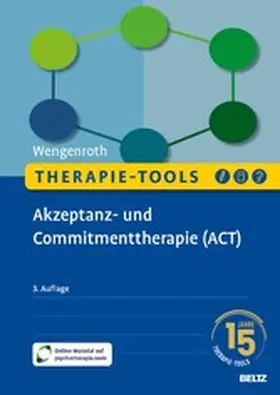 Wengenroth |  Therapie-Tools Akzeptanz- und Commitmenttherapie (ACT) | eBook | Sack Fachmedien