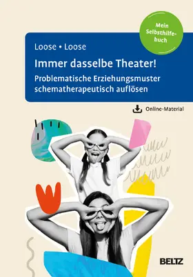 Loose |  Immer dasselbe Theater! | Buch |  Sack Fachmedien