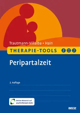 Trautmann-Villalba / Hain |  Therapie-Tools Peripartalzeit | Buch |  Sack Fachmedien