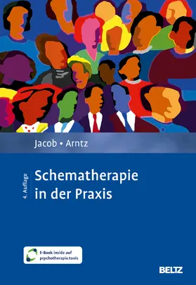 Jacob / Arntz |  Schematherapie in der Praxis | Buch |  Sack Fachmedien