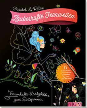  Scratch & Relax: Zauberhafte Feenwelten | Buch |  Sack Fachmedien