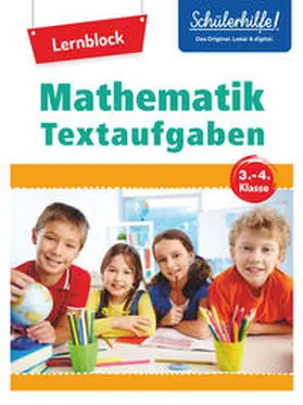 Bergmann / Christian / Hofheinz |  Lernblock Mathematik – Textaufgaben 3.–4. Klasse | Buch |  Sack Fachmedien