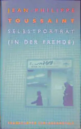 Toussaint |  Selbstporträt (in der Fremde) | Buch |  Sack Fachmedien