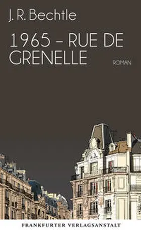 Bechtle |  1965: Rue de Grenelle | Buch |  Sack Fachmedien