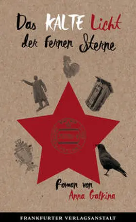 Galkina |  Das kalte Licht der fernen Sterne | Buch |  Sack Fachmedien