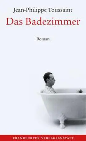 Toussaint |  Das Badezimmer | Buch |  Sack Fachmedien
