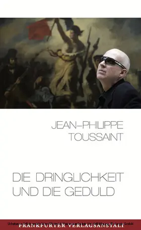 Toussaint |  Die Dringlichkeit und die Geduld | eBook | Sack Fachmedien
