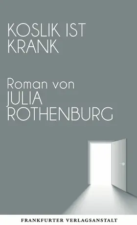Rothenburg |  Koslik ist krank | eBook | Sack Fachmedien