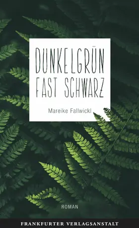 Fallwickl |  Dunkelgrün fast schwarz | eBook | Sack Fachmedien
