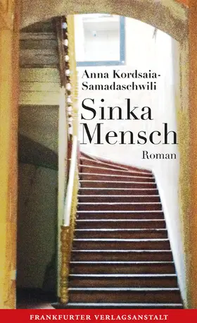 Kordsaia-Samadaschwili |  Sinka Mensch | eBook | Sack Fachmedien