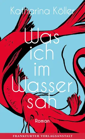Köller |  Was ich im Wasser sah | eBook | Sack Fachmedien