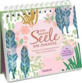 Lieb |  Gib deiner Seele ein Zuhause | Buch |  Sack Fachmedien