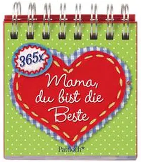  365 x Mama, du bist die Beste | Sonstiges |  Sack Fachmedien