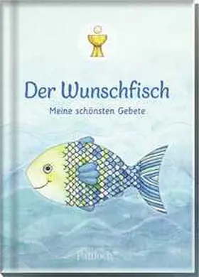 Der Wunschfisch | Buch | 978-3-629-14224-5 | www2.sack.de