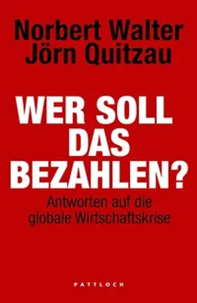 Walter / Quitzau |  Wer soll das bezahlen? | eBook | Sack Fachmedien