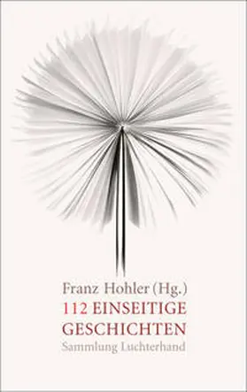 Hohler |  112 einseitige Geschichten | Buch |  Sack Fachmedien