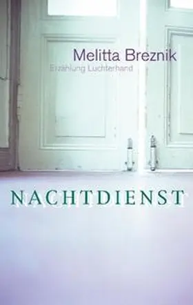 Breznik |  Nachtdienst | Buch |  Sack Fachmedien