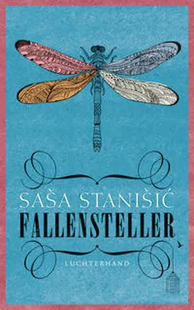 Stanisic / Stanišic |  Fallensteller | Buch |  Sack Fachmedien