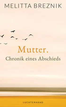Breznik |  Mutter | Buch |  Sack Fachmedien