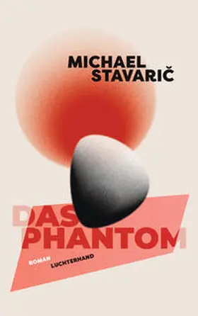 Stavaric / Stavaric |  Das Phantom | Buch |  Sack Fachmedien