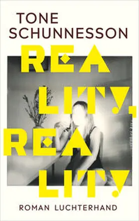 Schunnesson |  Reality, Reality | Buch |  Sack Fachmedien