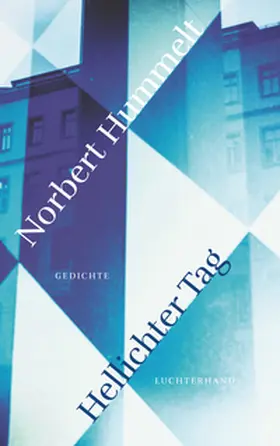 Hummelt |  Hellichter Tag | Buch |  Sack Fachmedien