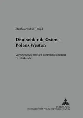 Weber |  Deutschlands Osten - Polens Westen | Buch |  Sack Fachmedien
