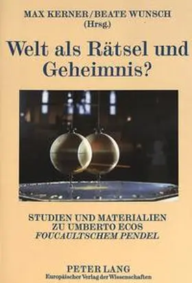 Wunsch / Kerner |  Welt als Rätsel und Geheimnis? | Buch |  Sack Fachmedien