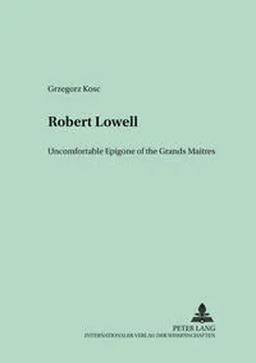 Kosc |  Robert Lowell | Buch |  Sack Fachmedien