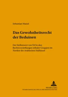 Maisel |  Das Gewohnheitsrecht der Beduinen | Buch |  Sack Fachmedien